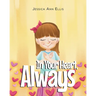 In Your Heart, Always
