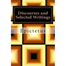 Discourses and Selected Writings