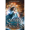Queen of Dragons