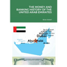 The Money and Banking History of the United Arab Emirates