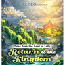 Tales from the Land of Lolly: Return to the Kingdom
