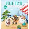I Love Music - World Music: A Sound Board Book with Flaps