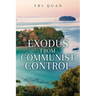 Exodus From Communist Control