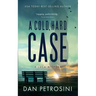 A Cold, Hard Case