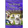 Striking A Pose Can Be Fatal: A Senior Sleuthing Club Cozy Mystery - Book 10