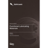 Functional Lubricating Materials