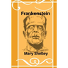 Frankenstein(unabridged)