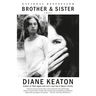 Brother & Sister: A Memoir