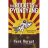 The Rockets of Pyongyang