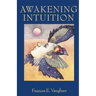 Awakening Intuition
