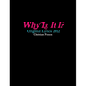 Why Is It I? - Original Lyrics 2012
