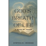 God's Breath of Life: A Book of Poems
