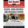 Get Ready! for Social Studies: Book Reports, Essays and Research Papers