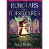 Burglars and Bluestockings