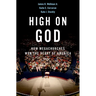 High on God: How Megachurches Won the Heart of America