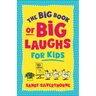 The Big Book of Big Laughs for Kids
