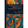 Stained Glass of the Middle Ages in England and France