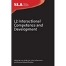 L2 Interactional Competence and Development