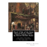 Dred, A Tale of the Great Dismal Swamp (1856), by Harriet Beecher Stowe: in two volume (complete volume 1, and 2).