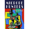 Microbe Hunters