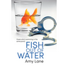 Fish Out of Water