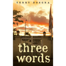 Three Words