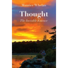 Thought: The Invisible Essence