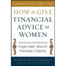 How to Give Financial Advice to Women: Attracting and Retaining High-Net Worth Female Clients
