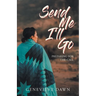 Send Me I'll Go: Preparing for the Call