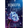 Vengeful Lies