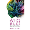 Who Is She?