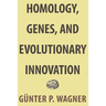 Homology, Genes, and Evolutionary Innovation