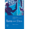 Toms and Dees: Transgender Identity and Female Same-Sex Relationships in Thailand