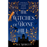 The Witches of Bone Hill