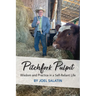 Pitchfork Pulpit: Wisdom and Practice in a Self-Reliant Life