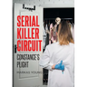 Serial Killer Circuit: Constance's Plight