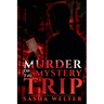Murder on the Mystery Trip