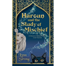 Haroun and the Study of Mischief