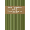 Bible Chronology and the Sumerian King List