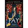 Le Fay: Book Two in the Morgan Le Fay Series