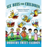 Six Bees for Children: A Collection of Educational Wisdoms for Children