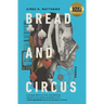 Bread and Circus
