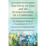 The Gifts of God and the Authentication of a Christian
