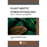 Plant Abiotic Stress Physiology