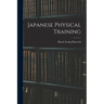 Japanese Physical Training