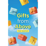 Gifts from Above