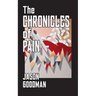 The Chronicles of Pain
