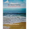 Short Stories & Ramblings: That you will find hard to Forget