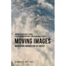 Moving Images: Mediating Migration as Crisis