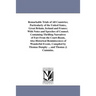 Remarkable Trials of All Countries; Particularly of the United States, Great Britain, Ireland and France; With Notes and Speeches of Counsel. Containi